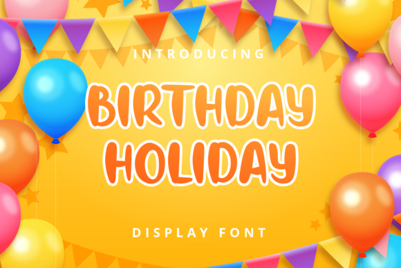 Birthday Holiday Font for Digital Creativity