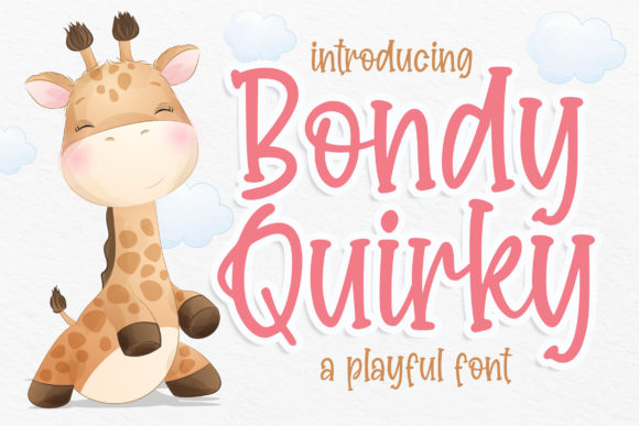 Bondy Quirky: A Charming Font for Your Brand