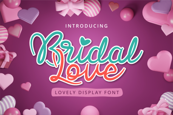 Bridal Love Font for Branding That Feels Personal