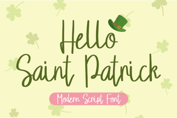 Hello Saint Patrick Font for Handmade Creations