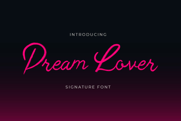 How Dream Lover Font Elevated My Campaign Design